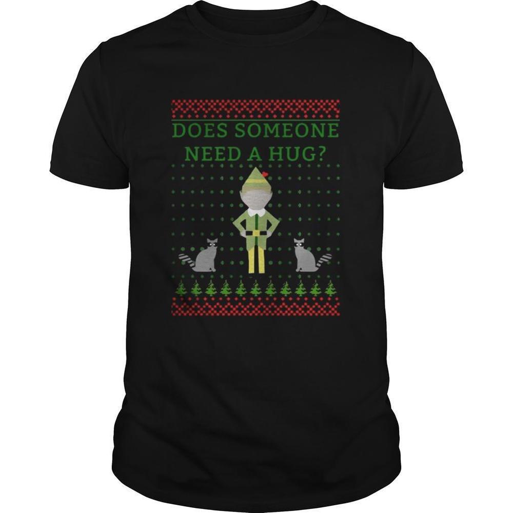 Elf Does Someone Need A Hug Christmas Tee Shirt